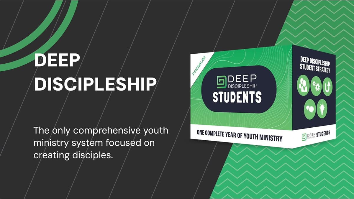 Introducing Deep Discipleship | Youth Ministry Curriculum & Strategy