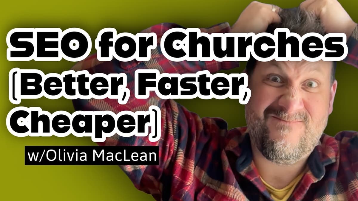 Easy SEO wins for churches with Olivia MacLean, SEO Manager for TheLeadPastor.com