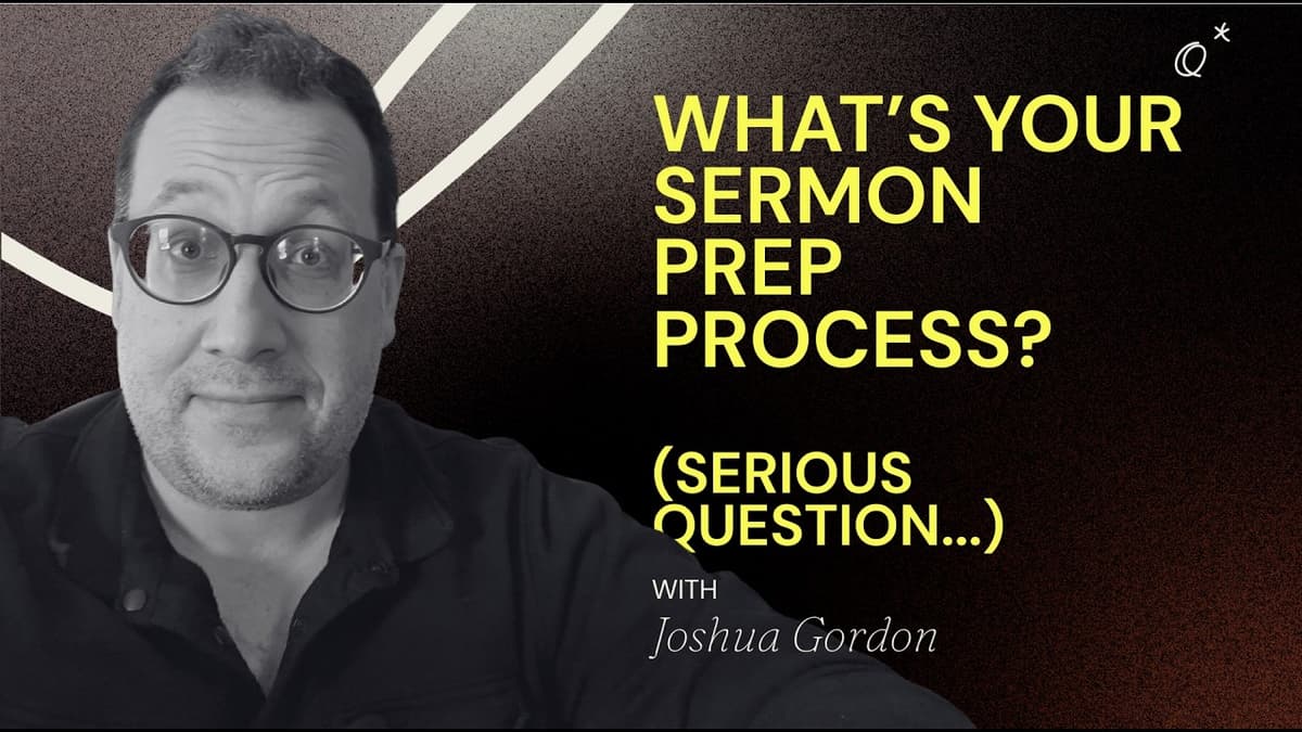 What's Your Sermon Prep Process?