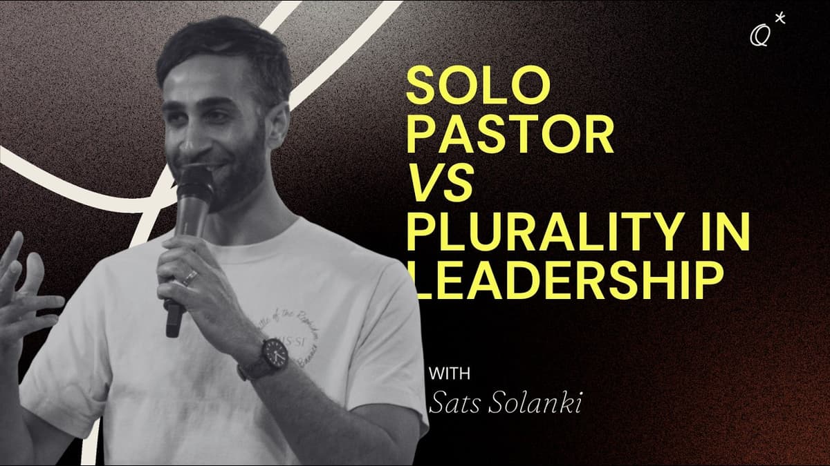 Pluralidad del liderazgo pastoral con Sats Solanki, de Reflect Church ​