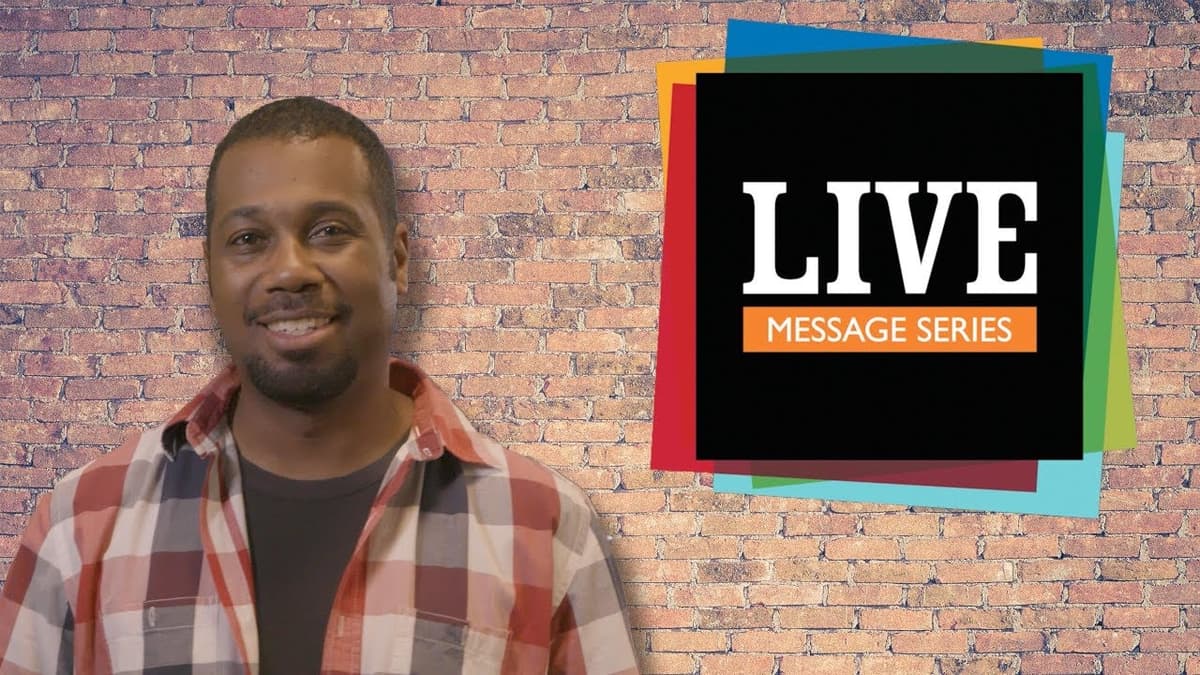 Introducing: LIVE Message Series