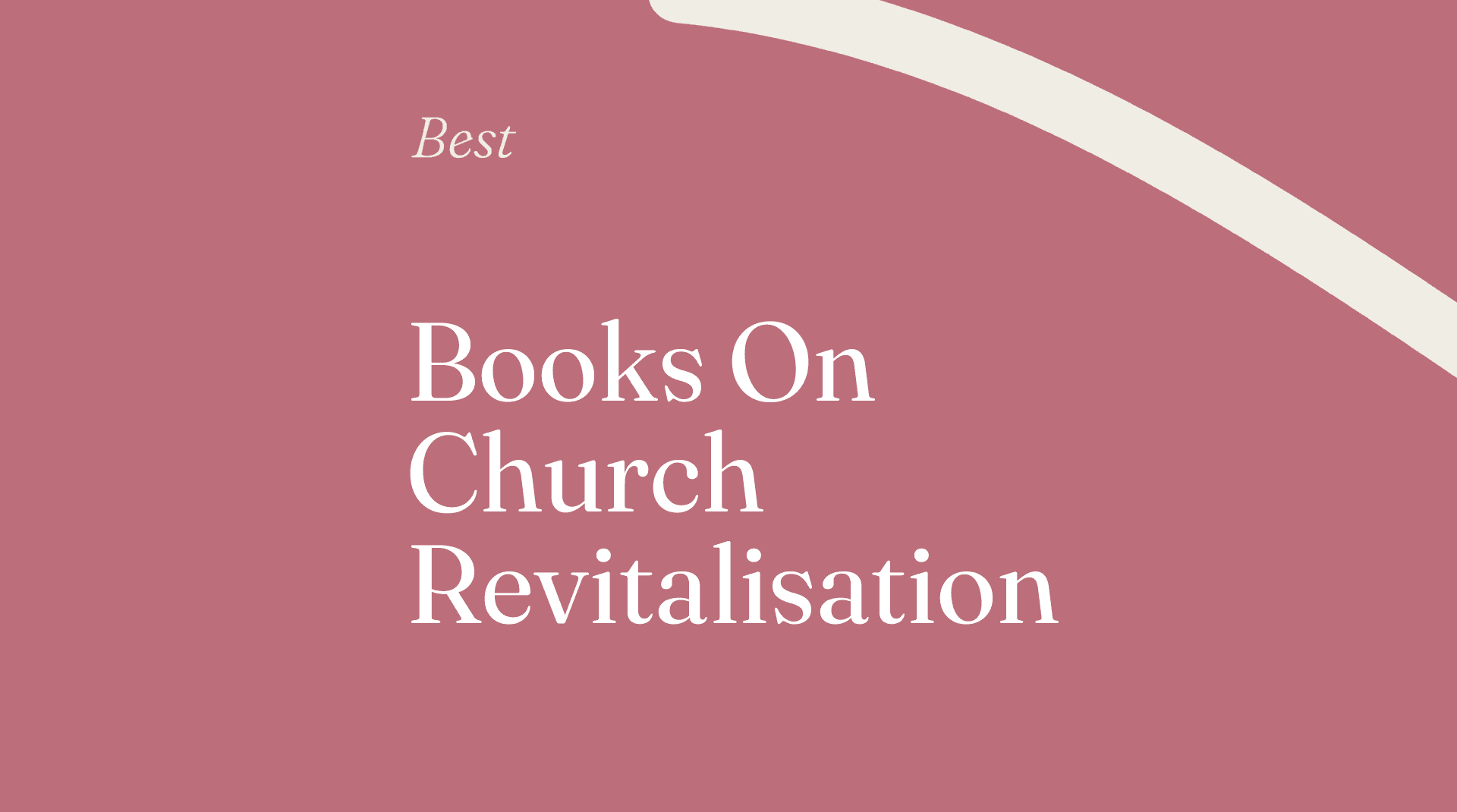 Books on church revitalisation generic best of 55426