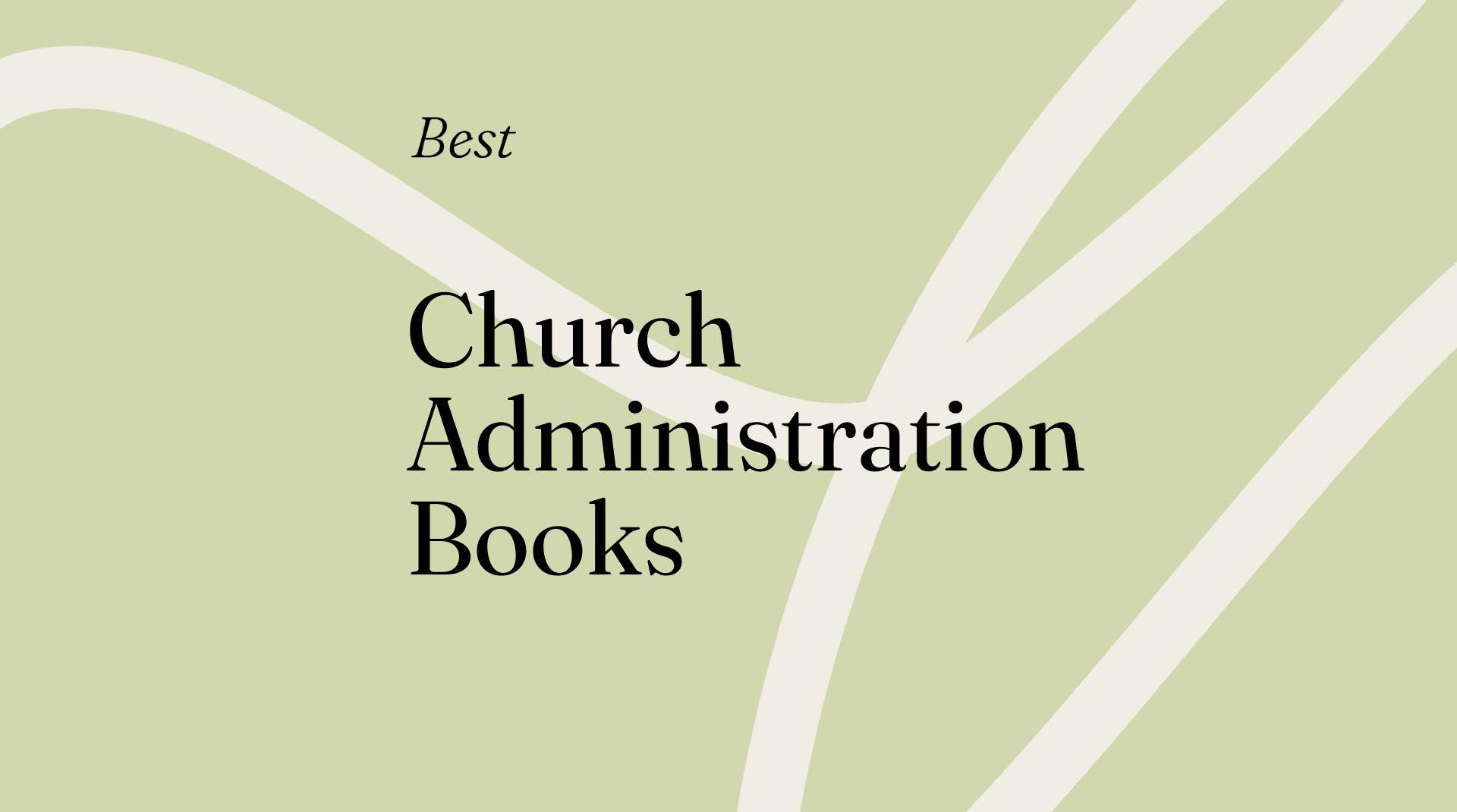 Church administration books best books 56348