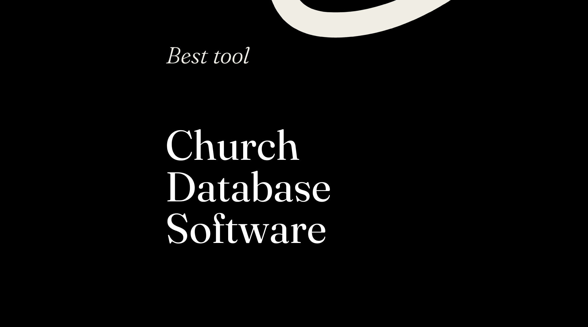 Church database software best tools 36103