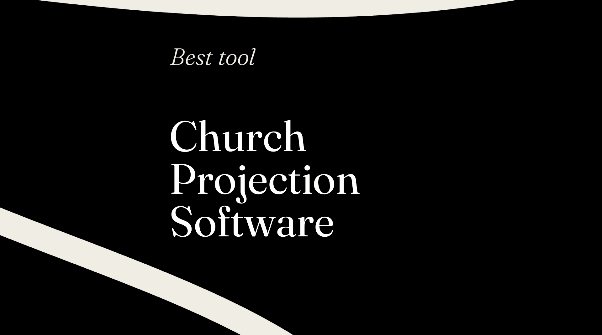 Church projection software best tools 25606