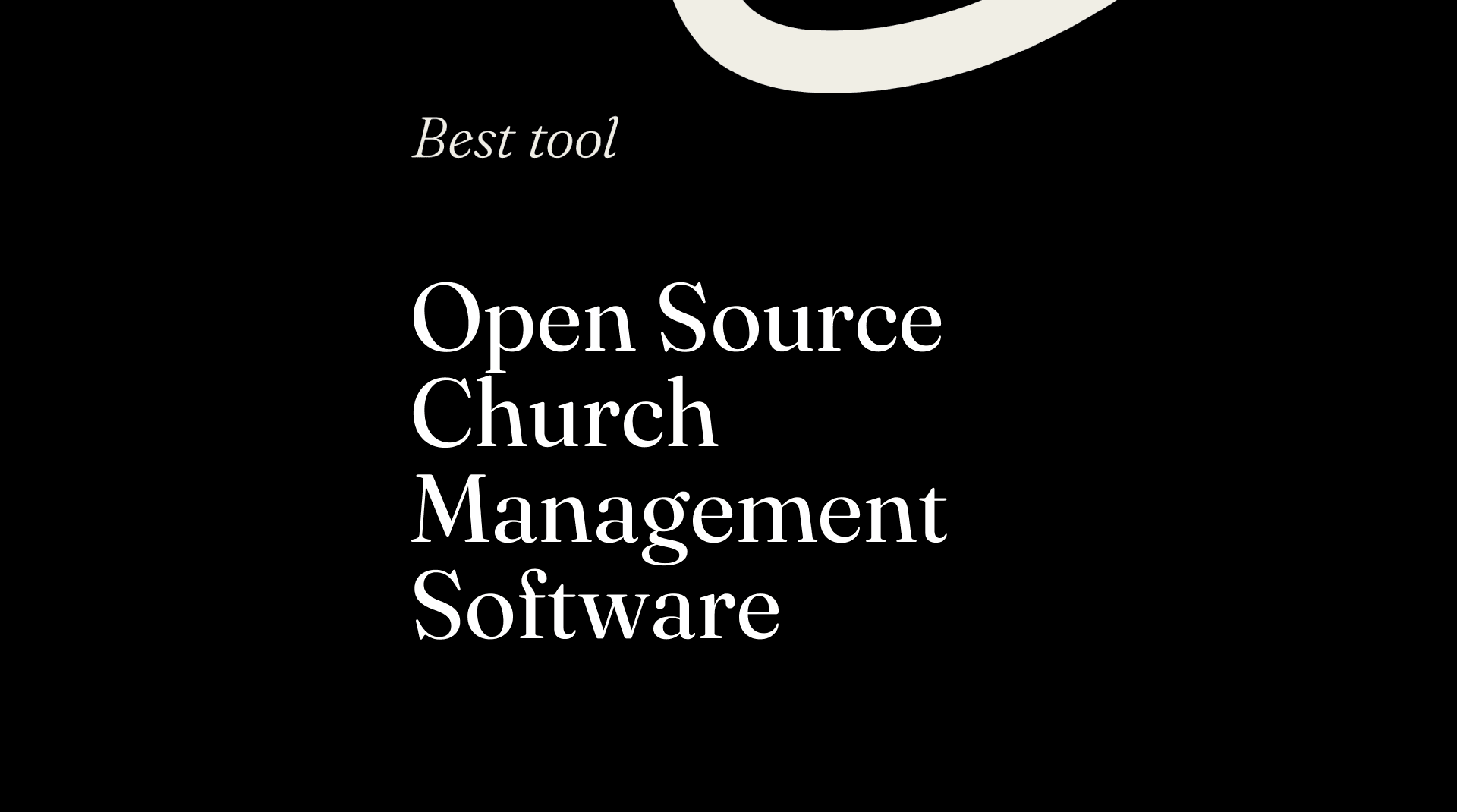 Open source church management software best tools 50753