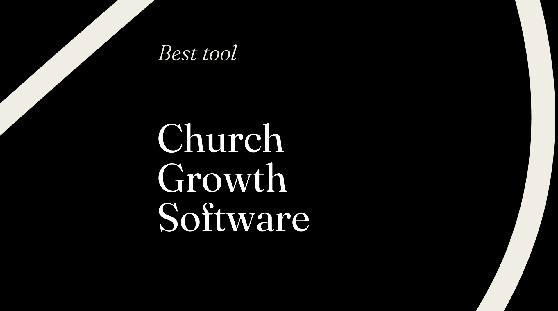 Church growth software best tools 44562