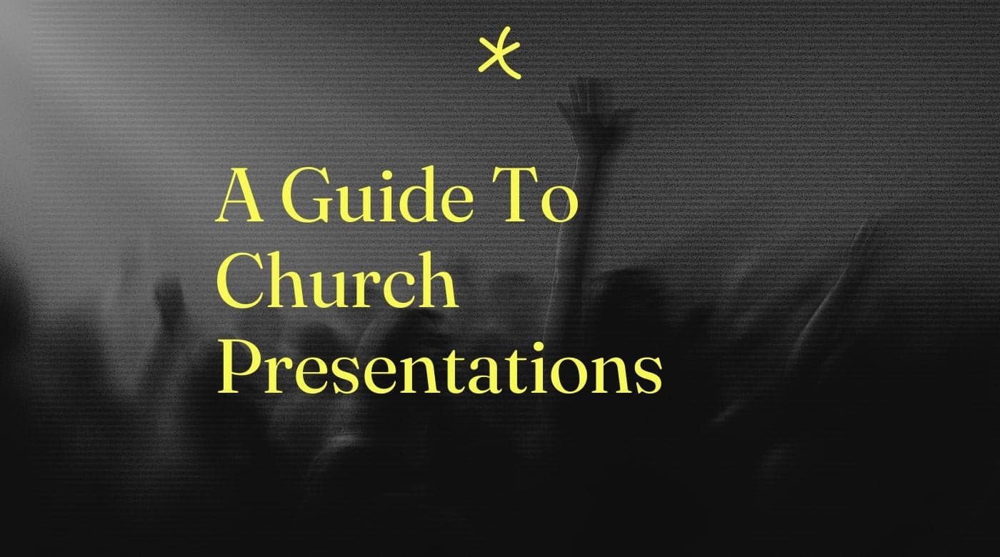 A guide to church presentations standard editorial post 08456