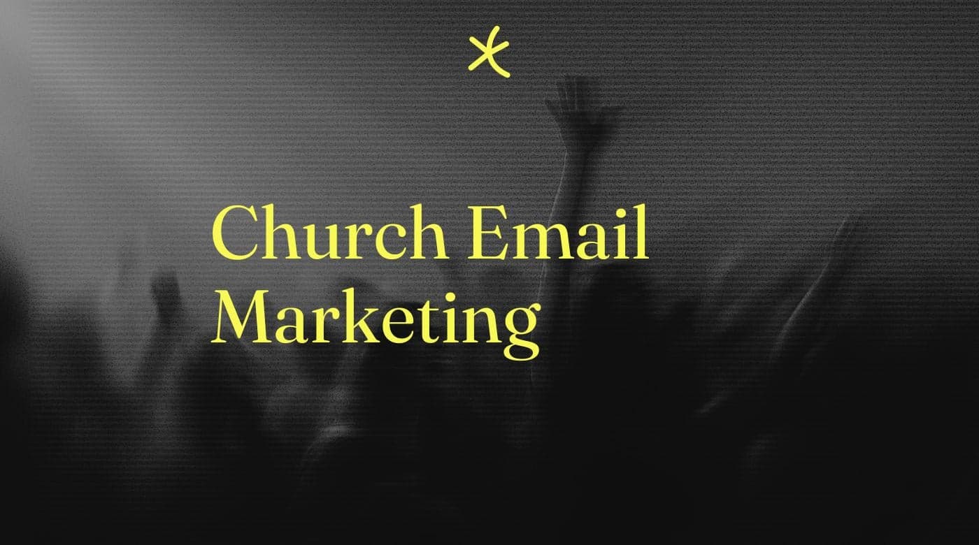 Church email marketing standard editorial post 77758