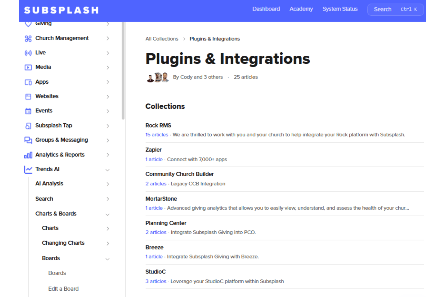 Subsplash integrations with Rock RMS, Breeze, Planning Center, and Zapier.