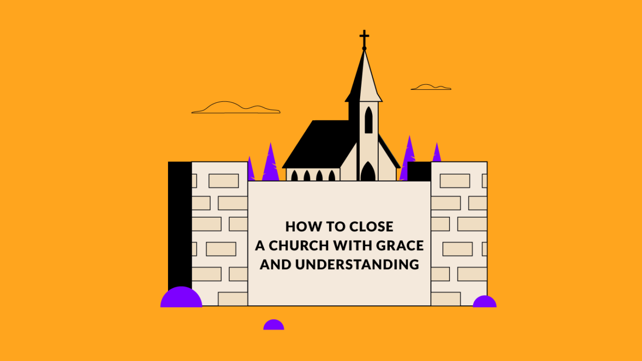 church sign with how to close a church with grace and understanding