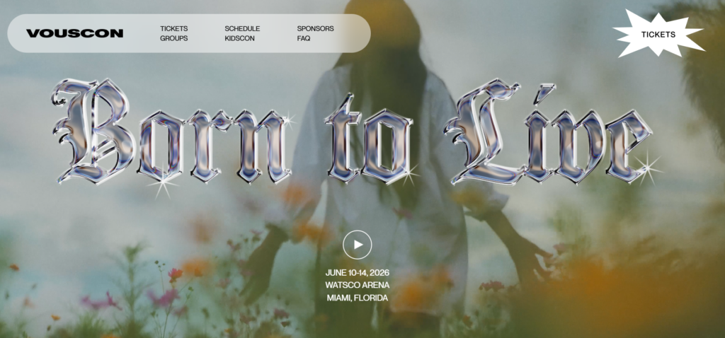 VousCon 2026 event page with “Born to Live” theme, showing a person walking through flowers and conference details in Miami, Florida