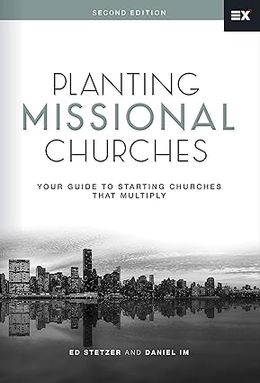 A cover of the book, Planting Missional Churches, Second Edition