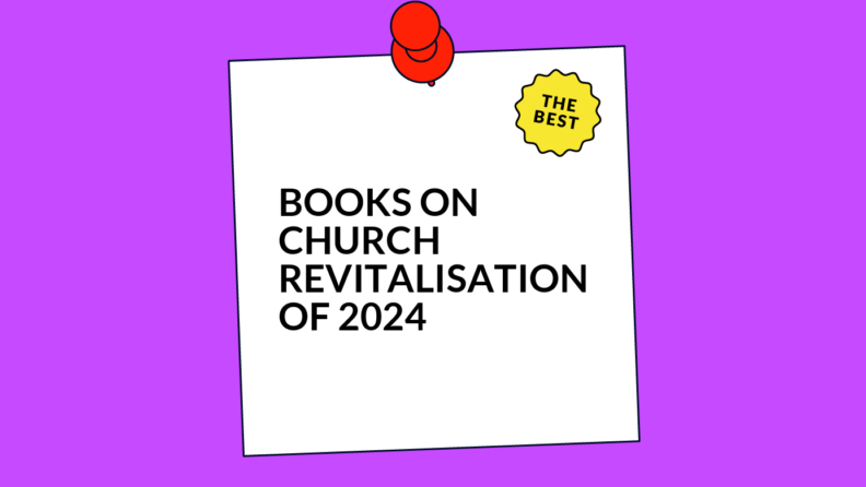 Books on church revitalisation of 2024 generic best of