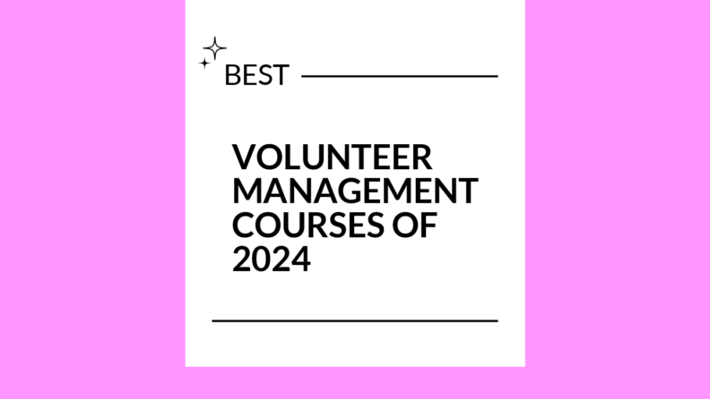 Volunteer management courses of 2024 generic best of