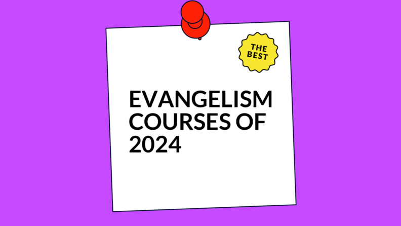 Evangelism courses of 2024 generic best of