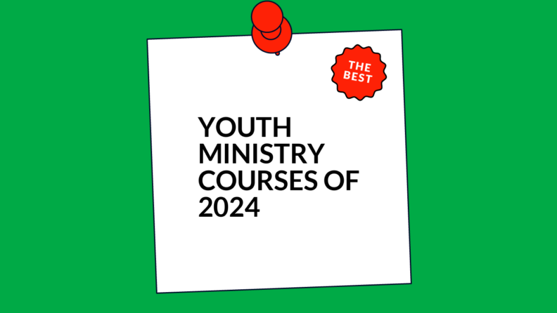 Youth ministry courses of 2024 generic best of