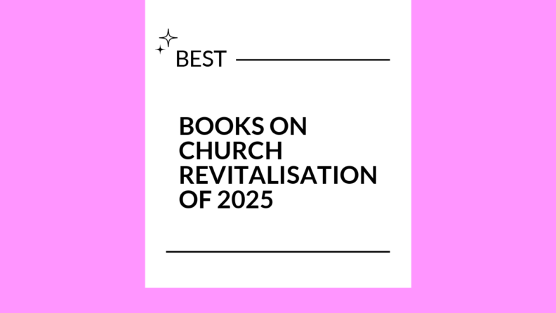 Books on church revitalisation of 2025 generic best of