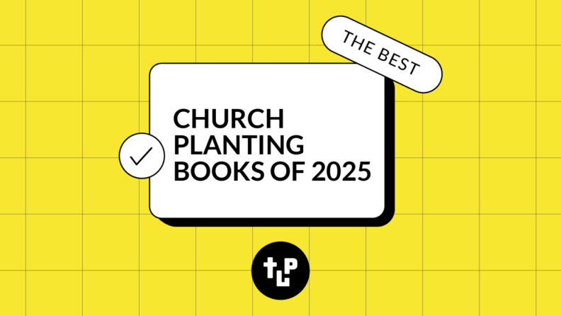 Church planting books of 2025 generic best of