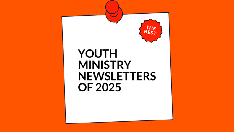 Youth ministry newsletters of 2025 generic best of