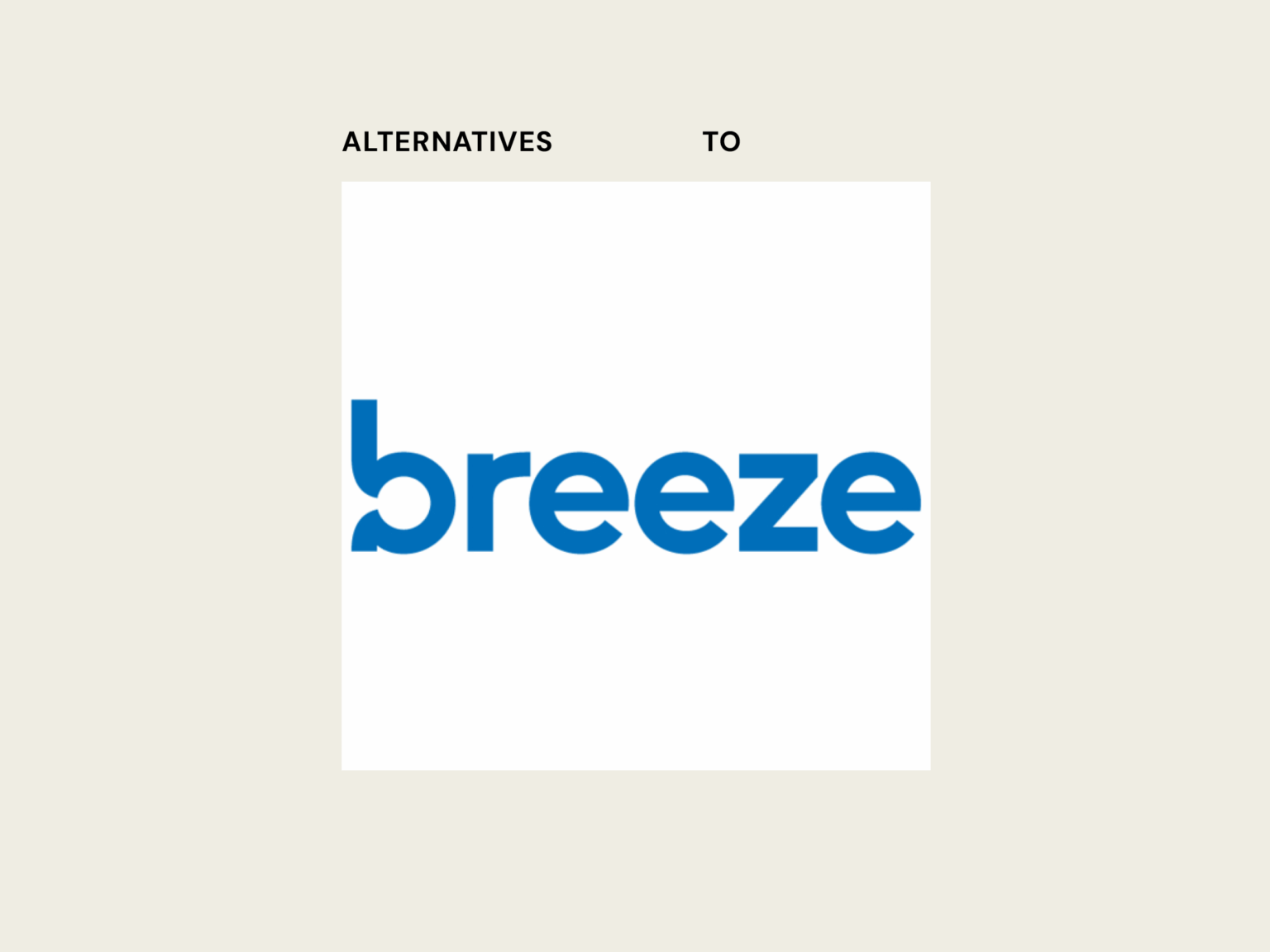 16-best-breeze-chms-alternatives-reviewed-in-2026