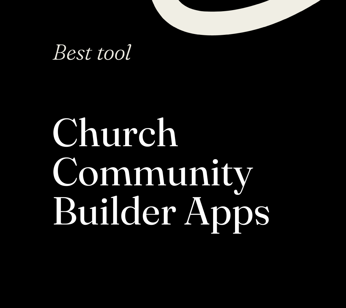 20 Best Church Community Builder App Reviewed in 2026