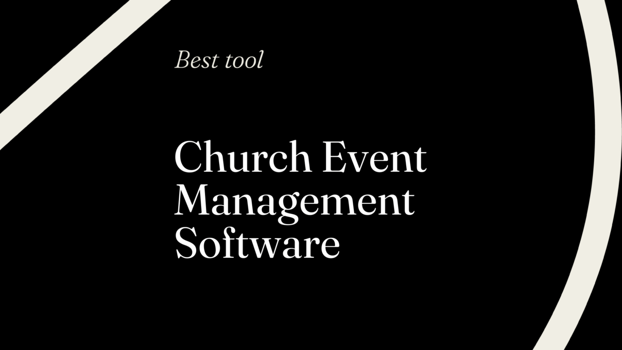 Church event management software best tools 00349