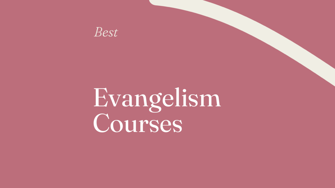 Evangelism courses generic best of 55579