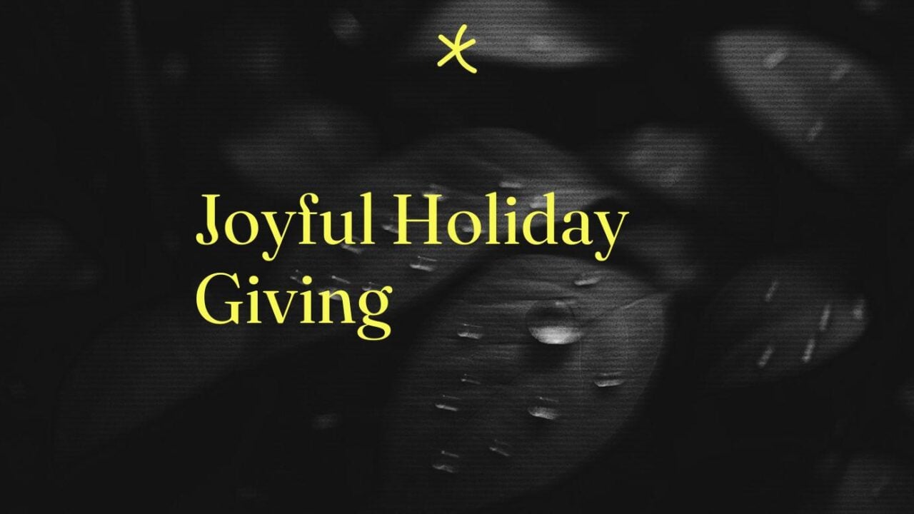 Joyful holiday giving standard editorial post 58601