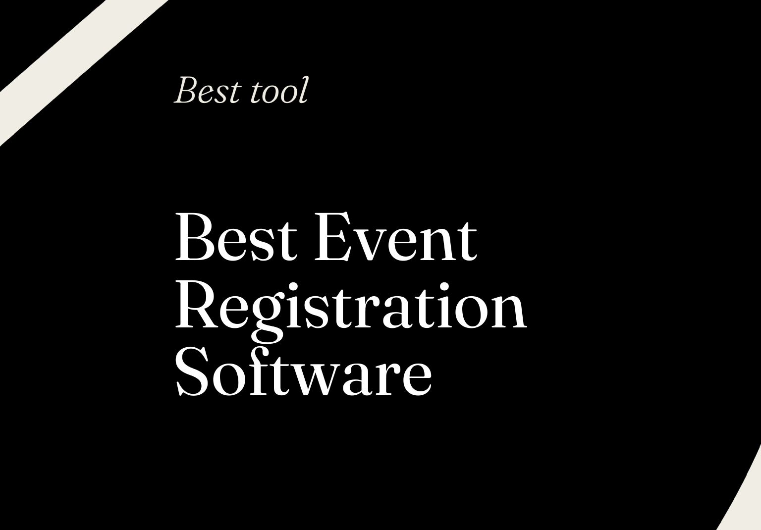10 Best Event Registration Software Reviewed in 2026
