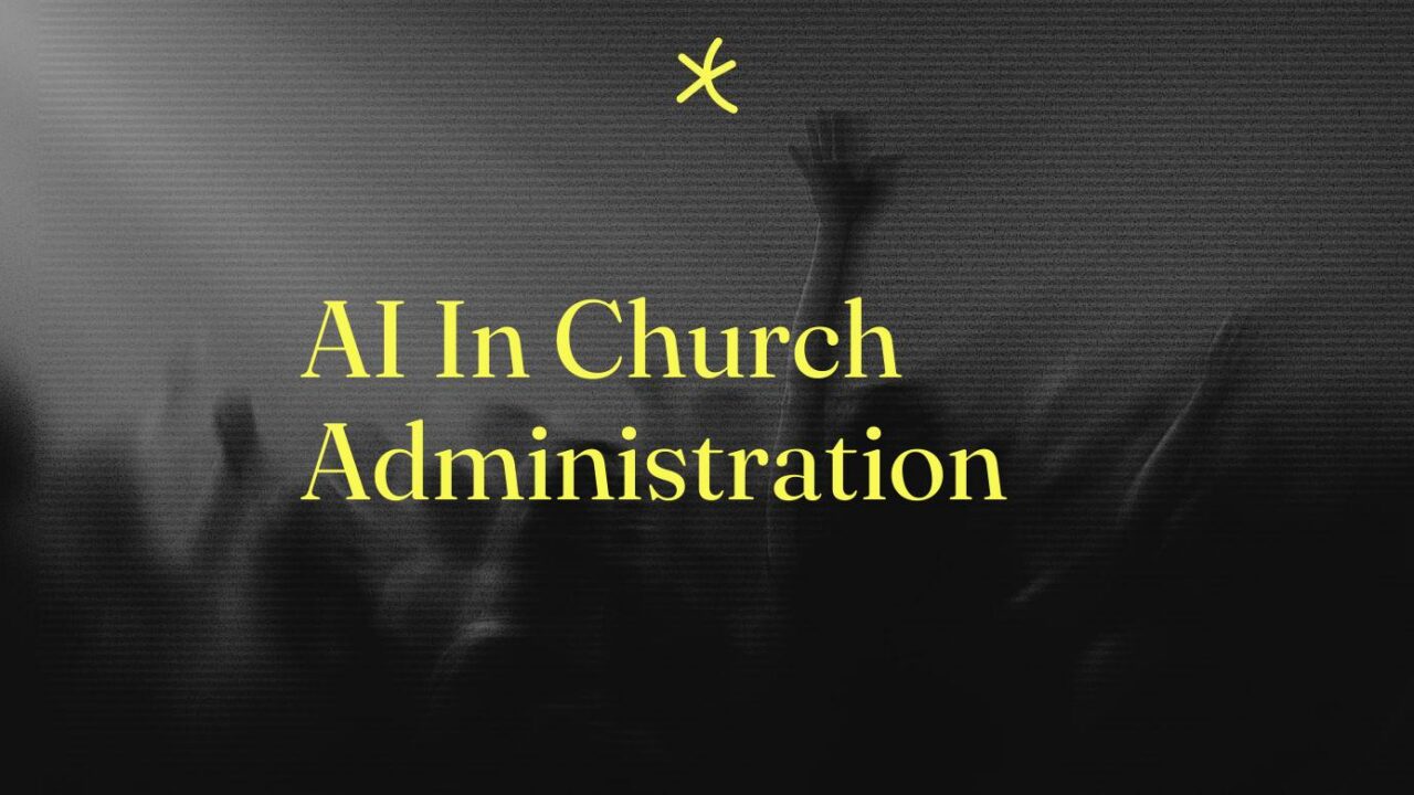 Ai in church administration text on dark background