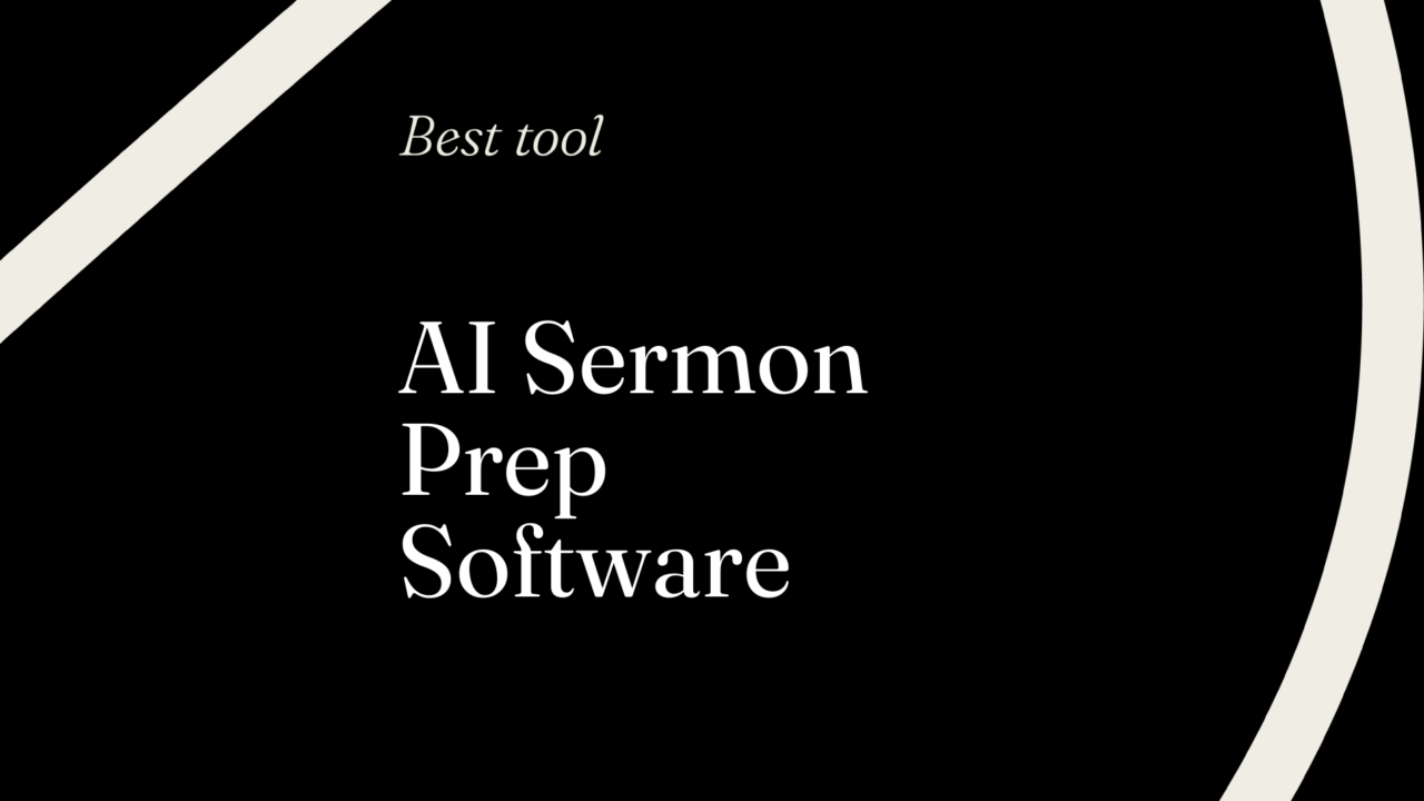 Ai sermon prep software best tools 13446