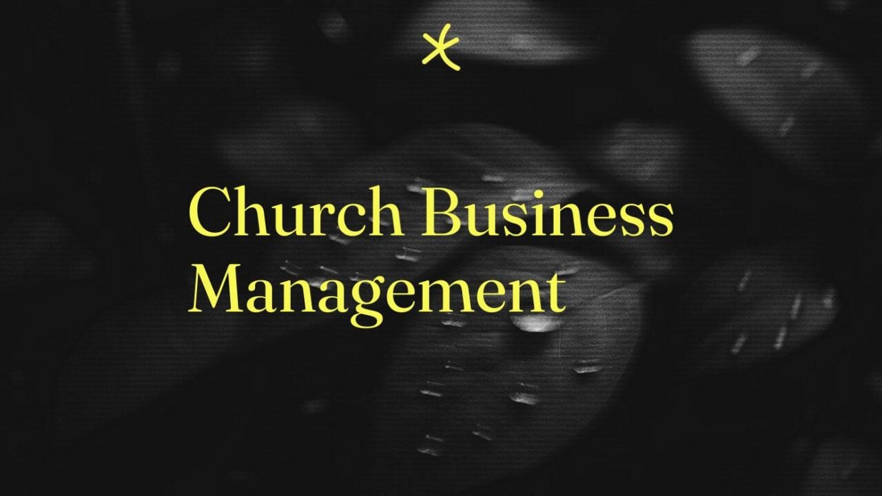 Church business management standard editorial post 69131
