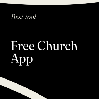 Free church app best tools 52205