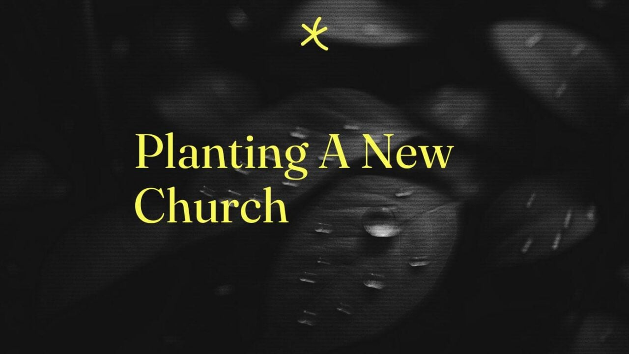Planting a new church standard editorial post 67394