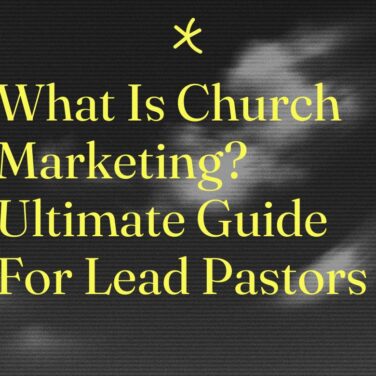 What is church marketing ultimate guide for lead pastors standard editorial post 64181