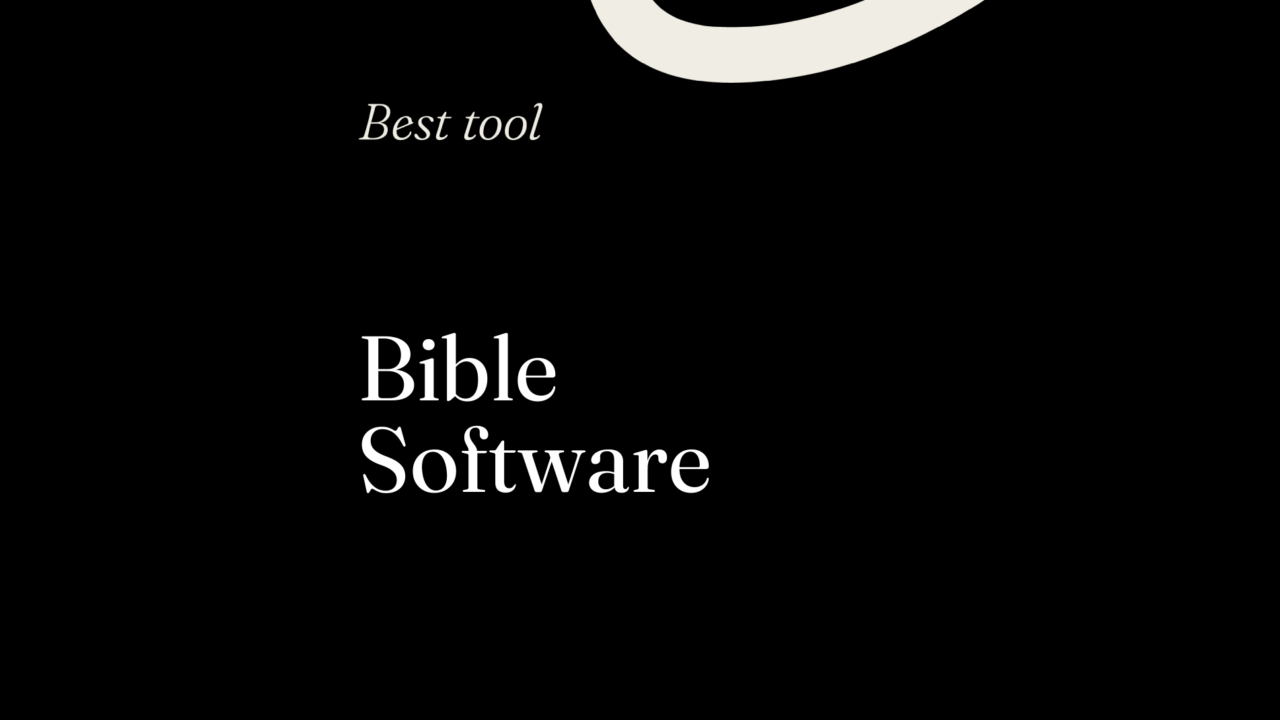 Bible software best tools 63744