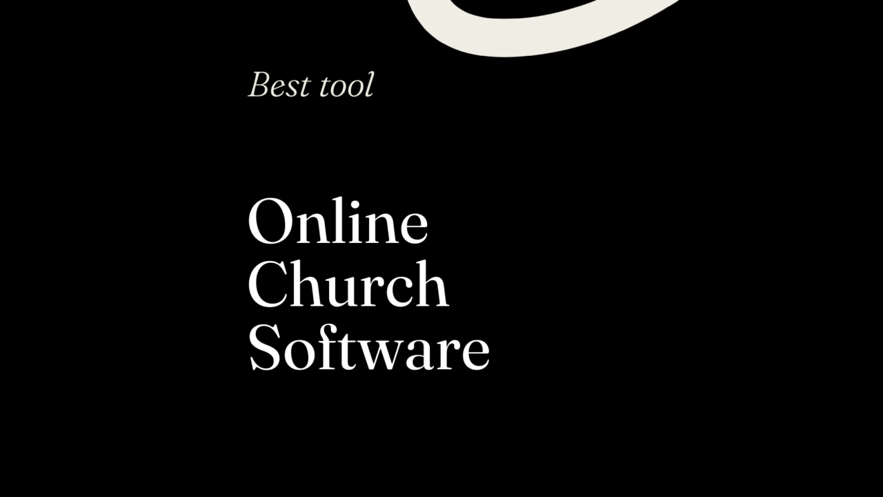 Online church software best tools 36883